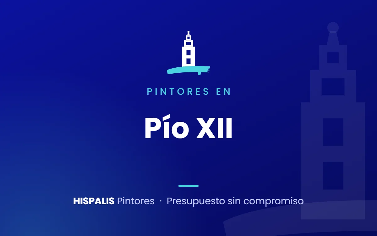 Pintores en Pío XII, Sevilla – Hispalis Pintores
